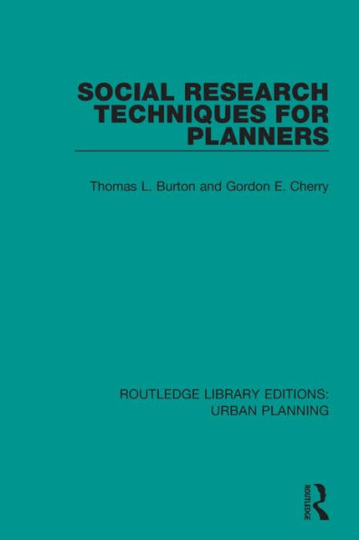 Social Research Techniques for Planners / Edition 1