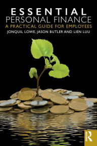 Title: Essential Personal Finance: A Practical Guide for Employees, Author: Jonquil Lowe