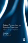 Critical Perspectives on Agrarian Transition: India in the Global Debate