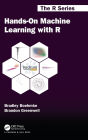 Hands-On Machine Learning with R / Edition 1