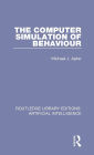 The Computer Simulation of Behaviour / Edition 1
