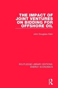 Title: The Impact of Joint Ventures on Bidding for Offshore Oil, Author: John Douglass Klein