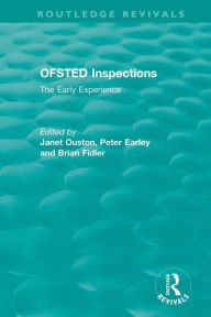 Title: OFSTED Inspections: The Early Experience / Edition 1, Author: Janet Ouston