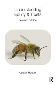 Title: Understanding Equity & Trusts, Author: Alastair Hudson