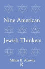 Nine American Jewish Thinkers