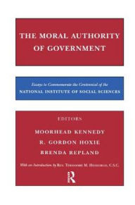 Title: The Moral Authority of Government, Author: Henry Barbera