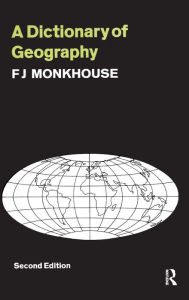 Title: A Dictionary of Geography, Author: F. J. Monkhouse