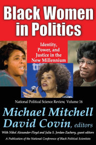 Title: Black Women in Politics: Identity, Power, and Justice in the New Millennium, Author: Michael Mitchell