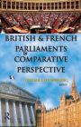 British and French Parliaments in Comparative Perspective