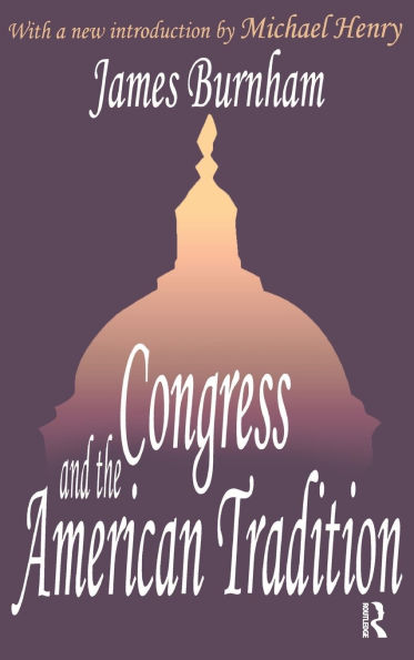 Congress and the American Tradition
