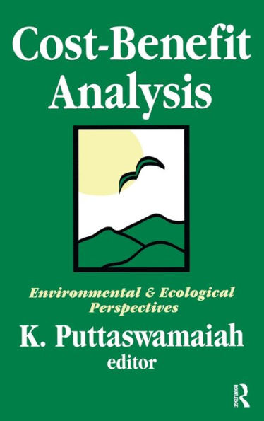 Cost-benefit Analysis: With Reference to Environment and Ecology