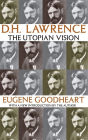 D.H. Lawrence: The Utopian Vision