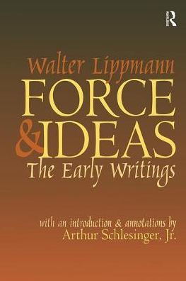 Force and Ideas: The Early Writings
