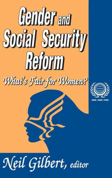 Gender and Social Security Reform: What's Fair for Women?
