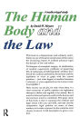 Human Body and the Law: A Medico-legal Study