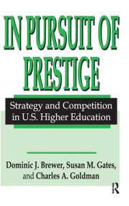 Title: In Pursuit of Prestige, Author: Thomas Robbins