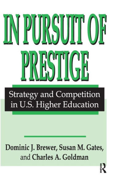 In Pursuit of Prestige