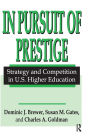 In Pursuit of Prestige
