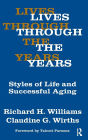 Lives Through the Years: Styles of Life and Successful Aging