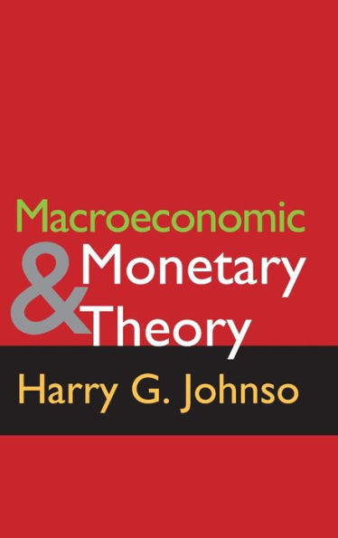Macroeconomics and Monetary Theory