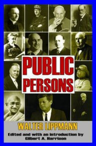 Title: Public Persons, Author: Walter Lippmann