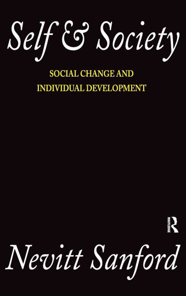 Self and Society: Social Change and Individual Development / Edition 1