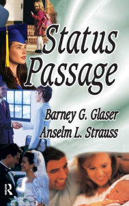 Title: Status Passage, Author: Anselm L. Strauss