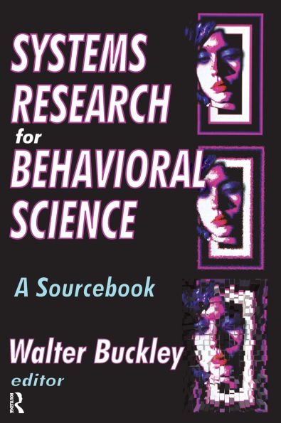 Systems Research for Behavioral Science: A Sourcebook