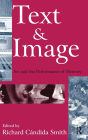 Text and Image: Art and the Performance of Memory