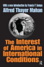 The Interest of America in International Conditions