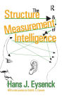 The Structure and Measurement of Intelligence