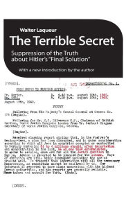 Title: The Terrible Secret: Suppression of the Truth About Hitler's 
