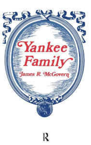 Title: Yankee Family, Author: James McGovern