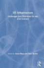 US Infrastructure: Challenges and Directions for the 21st Century