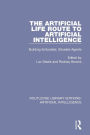 The Artificial Life Route to Artificial Intelligence: Building Embodied, Situated Agents / Edition 1