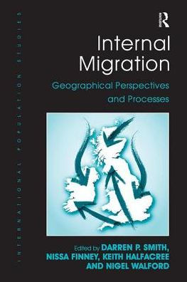 Internal Migration: Geographical Perspectives and Processes