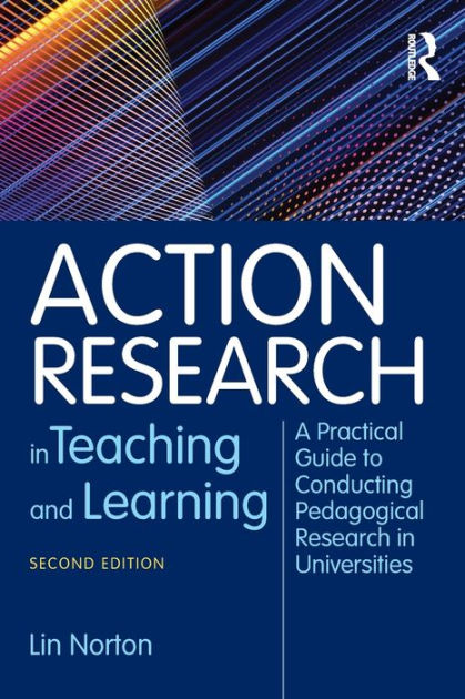 action-research-in-teaching-and-learning-a-practical-guide-to