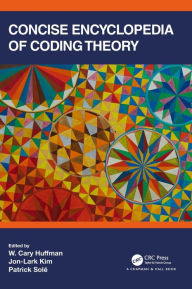 Title: Concise Encyclopedia of Coding Theory, Author: W. Cary Huffman