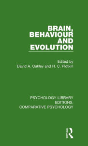 Title: Brain, Behaviour and Evolution, Author: David A. Oakley