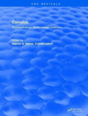 Cannabis Physiopathology Epidemiology Detection