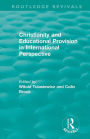 Christianity and Educational Provision in International Perspective / Edition 1