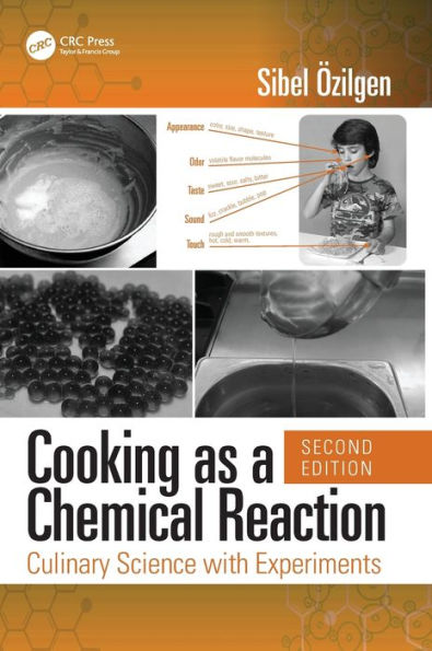 Cooking as a Chemical Reaction: Culinary Science with Experiments / Edition 2