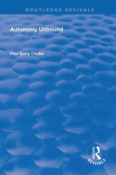 Autonomy Unbound / Edition 1