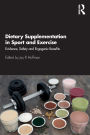 Dietary Supplementation in Sport and Exercise: Evidence, Safety and Ergogenic Benefits