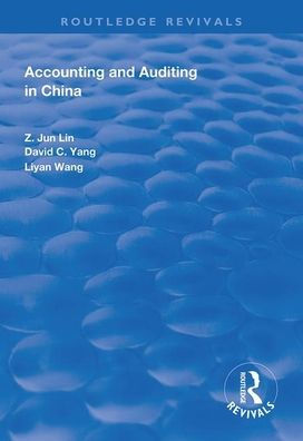 Accounting and Auditing in China / Edition 1