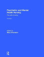 Psychiatric and Mental Health Nursing: The craft of caring / Edition 3