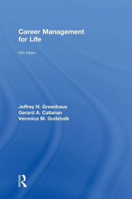 Title: Career Management for Life, Author: Jeffrey H. Greenhaus