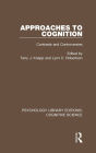 Approaches to Cognition: Contrasts and Controversies