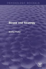 Stress and Strategy