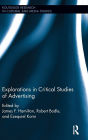 Explorations in Critical Studies of Advertising / Edition 1
